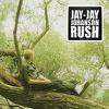 Johanson, Jay-Jay : Rush