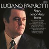 Pavarotti, Luciano : Tenor arias from italian opera
