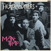 Headcoatees : Man-Trap