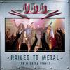 UDO : Nailed to metal -live-