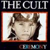 Cult : Ceremony