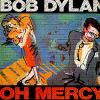 Dylan, Bob : Oh mercy