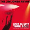 Jim Jones Revue : Here to save your soul