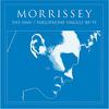Morrissey : Parlophone singles '88-'95