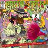Green Jelly : Musick to Insult Your Intelligence By