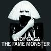 Lady Gaga : Fame Monster