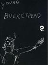 Buckethead : Young Buckethead 2