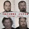 Hayseed Dixie : Killer grass -cd+dvd
