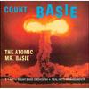 Basie, Count : Atomic Mr.Basie