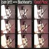 Jett, Joan : Good Music