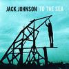 Johnson, Jack : To the sea