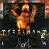 Testament : Low