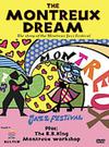 King, B.B. : The montreux dream & bb king workshop
