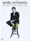 Williams, Andy : Moon river & me
