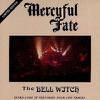 Mercyful Fate : Bell witch