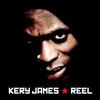 James, Kery : Reel