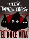 Mentors : Duce Vita