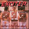 Exciter : Better Live Than Dead