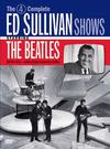 Beatles : The complete ed sullivan shows starring the beatles