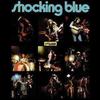 Shocking Blue : 3rd Album