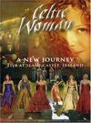 Celtic Woman : New Journey: Live at Slane Castle