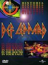Def Leppard : Historia / In the Round, in Your Face