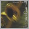 Coursil, Jacques : Minimal brass