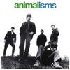 Animals : Animalism