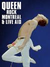 Queen : Rock Montreal & Live Aid