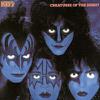 Kiss : Creatures Of The Night
