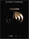 Magma : Mythes & Legendes Volume II