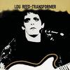 Reed, Lou : Transformer
