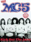 MC5 : Kick out the jams - A film by Leni Sinclair and Cary Loren