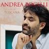 Bocelli, Andrea : Cieli Di Toscana