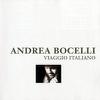Bocelli, Andrea : Viaggio Italiano