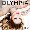 Ferry, Bryan : Olympia -cd+dvd-