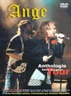 Ange : Anthologie - Sève qui Peut Tour