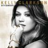 Clarkson, Kelly : Stronger -deluxe-