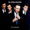 Dr. Feelgood : Classic