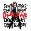 Lovato, Demi : Don't forget