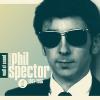 Spector, Phil : Wall of sound - the very best of Phil Spector 1961-1966