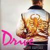 Kavinsky / Martinez, Cliff : Drive