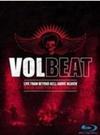 Volbeat : Live from beyond hell / above heaven