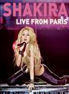 Shakira : Live from Paris