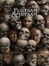 Flotsam & Jetsam : Once in a deathtime