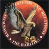 Hawkwind - Friends & Relations : The rarities