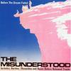 Misunderstood : Before the dream faded