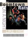 Boomtown Rats : On a night like this