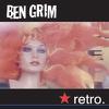 Ben Grim : Retro