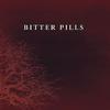Bitter Pills : Bitter pills